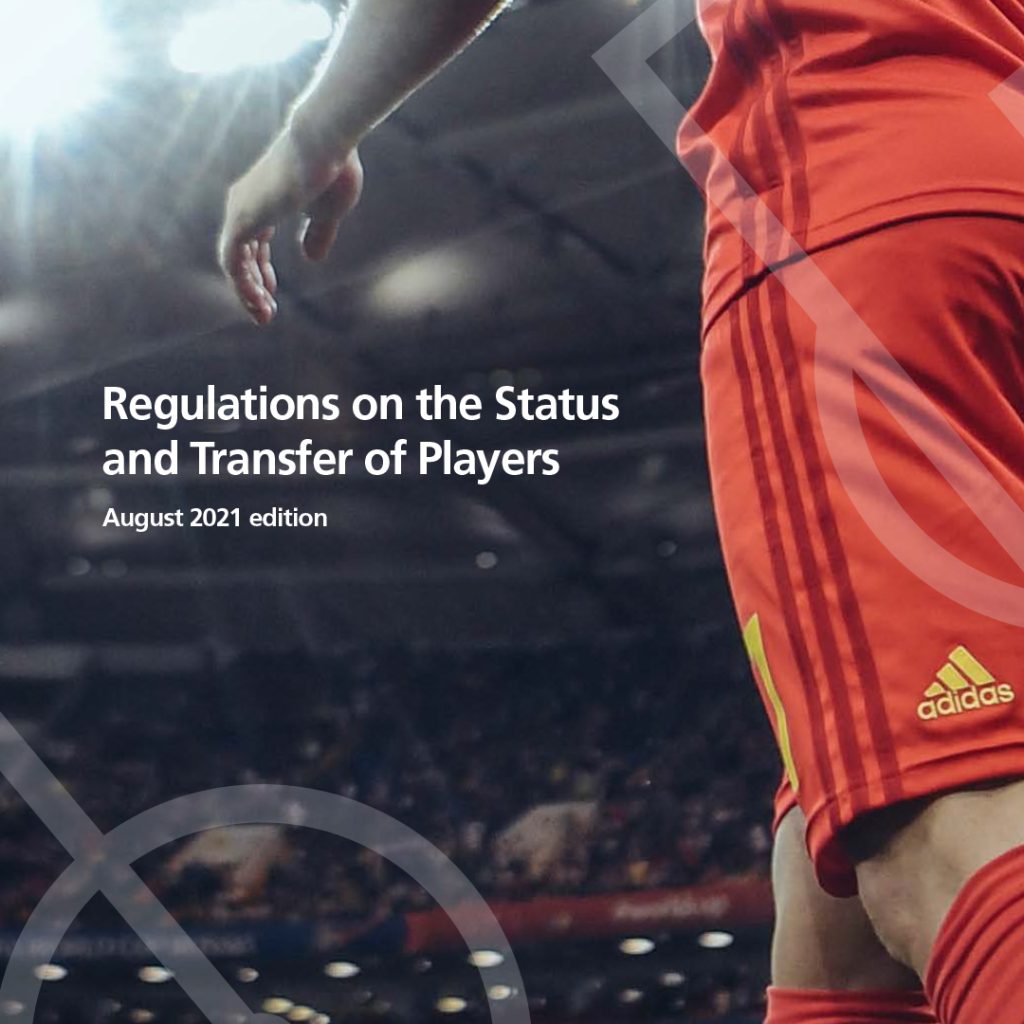 FIFA regulations on the status and transfer of players August 2021