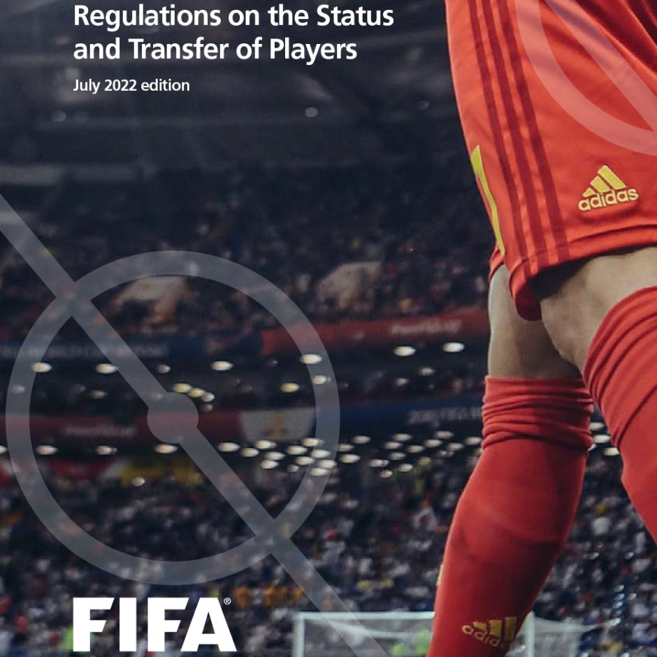 FIFA Regulations on the Status and Transfer of Players July 2022